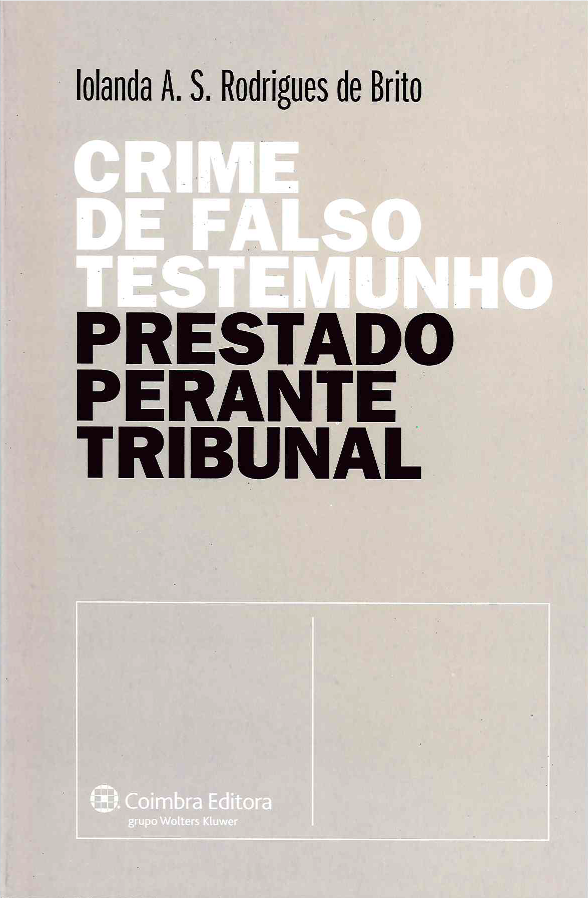 'Crime de falso testemunho'